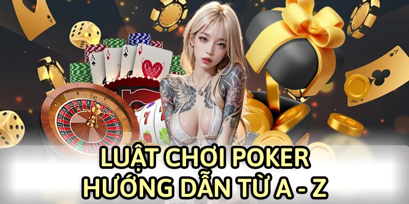 luật chơi poker