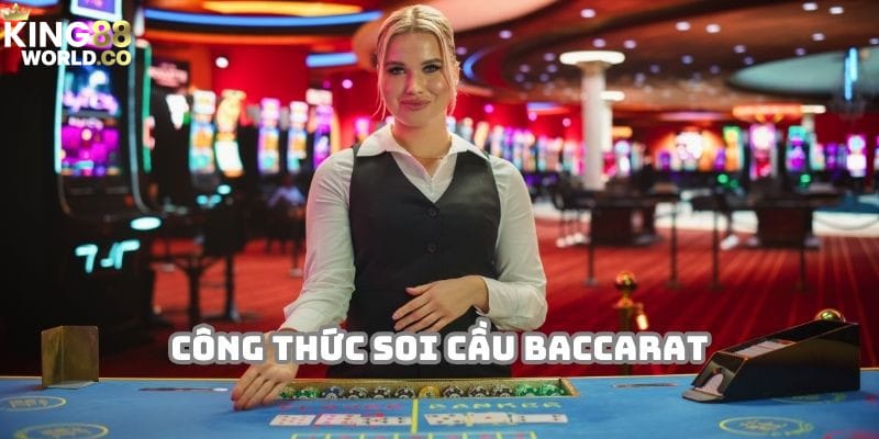 công thức soi cầu baccarat