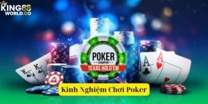 kinh nghiệm chơi poker