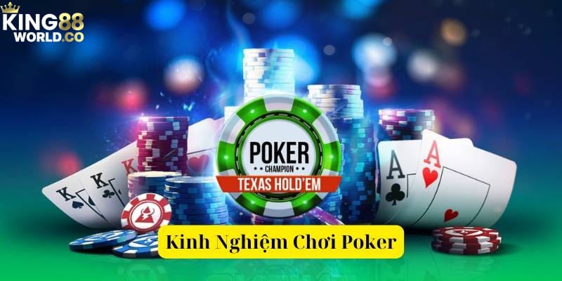 kinh nghiệm chơi poker