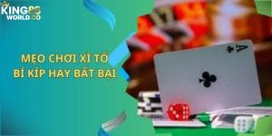 mẹo chơi xì tố